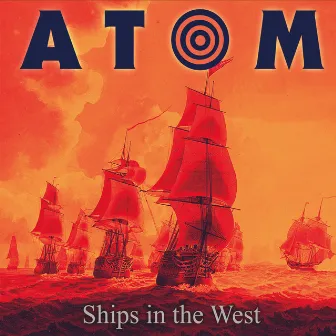 Ships in the West by Atom