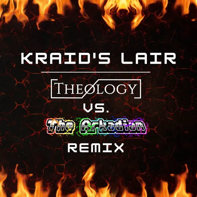 Kraid's Lair - Theology vs. The Arkadian Remix