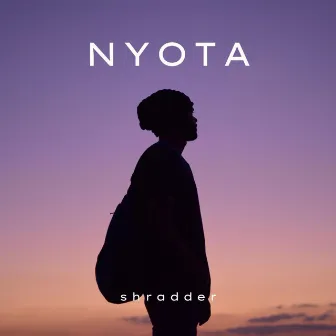 NYOTA by Shradder Beatz