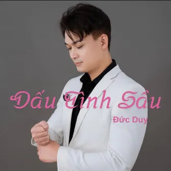 Dấu Tình Sầu by Đức Duy