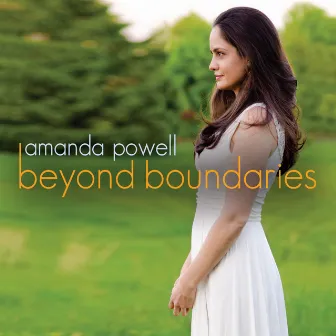 Beyond Boundaries by Amanda Powell