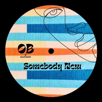 Somebody New by OB