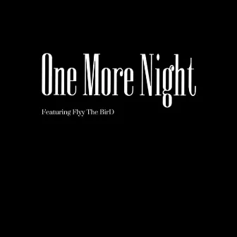 One More Night by GVRY