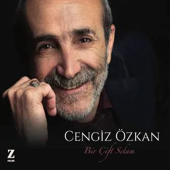 Bir Çift Selam by Cengiz Özkan