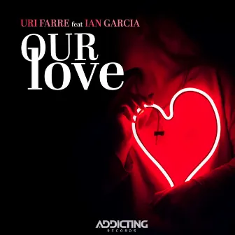 Our Love by Uri Farre