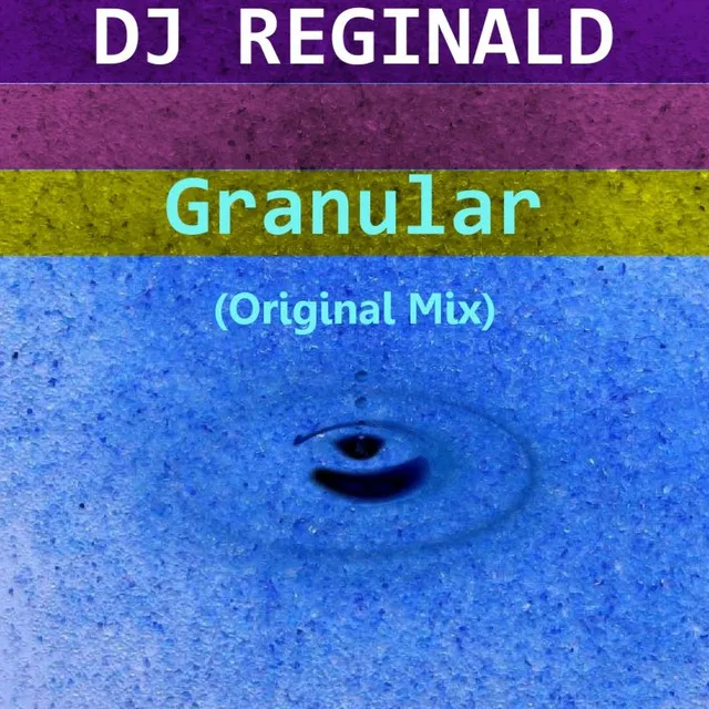 Granular (Original Mix)