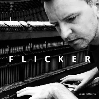 Flicker by James McCarthy