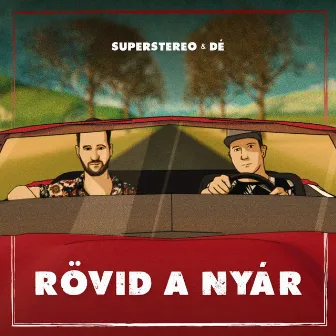 Rövid a nyár by SuperStereo