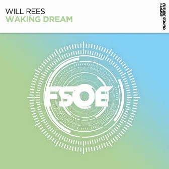 Waking Dream by Will Rees