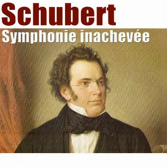 Schubert: Symphonie inachevée by Orchestre Symphonique de RTL