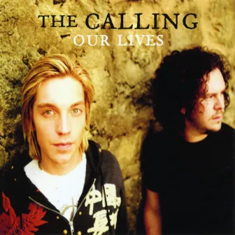 Our Lives by The Calling