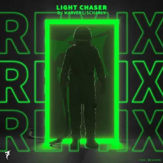 Light Chaser Remixes, Vol. 2 by 