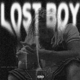 Lost Boy by Cobe Selfmade