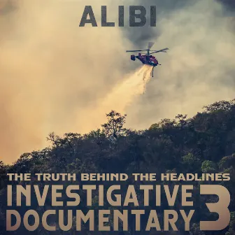 Documentary Investigative, Vol. 3 by Alibi Music