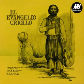 El Evangelio Criollo by 