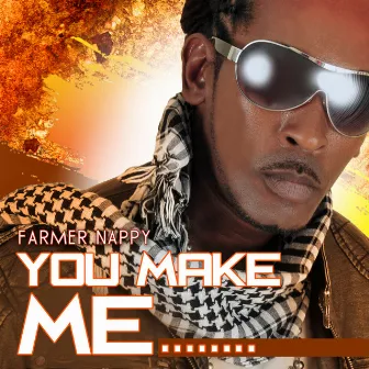 You Make Me... Surrender by Farmer Nappy