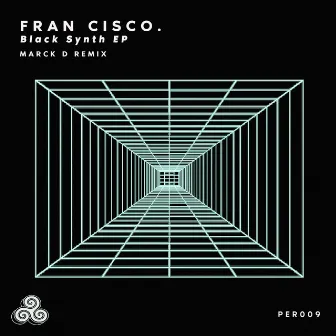 Black Synth Ep by Fran Cisco