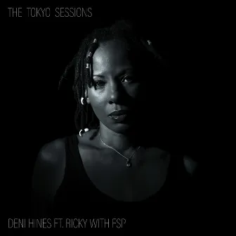 The Tokyo Sessions by Deni Hines