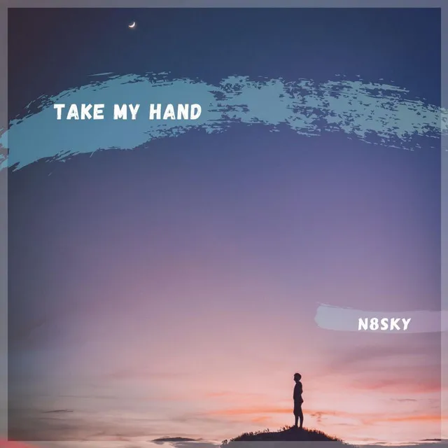 Take My Hand