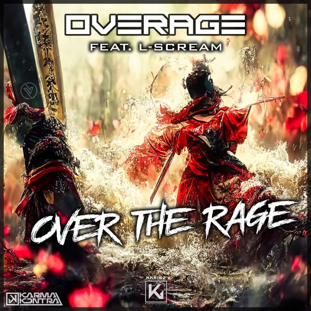 Over The Rage - Radio Edit