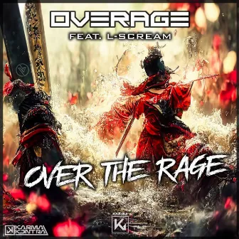 Over The Rage by Overage