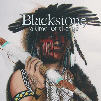 A Time for Change by Blackstone