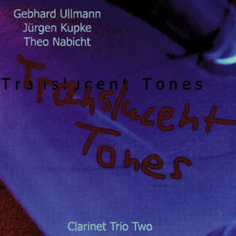 Clarinet Trio Two by Gebhard Ullmann