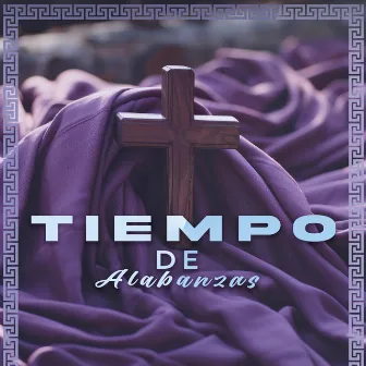 Tiempo de Alabanzas by Vertical