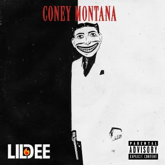 Coney Montana by Lil Dee