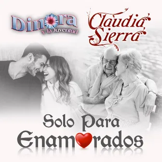 Solo Para Enamorados by Claudia Sierra