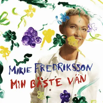 Min bäste vän by Marie Fredriksson