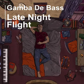 Late Night Flight by Gamba De Bass