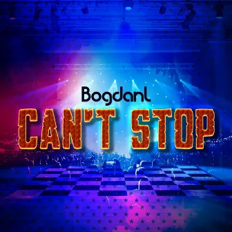 Can't Stop by Bogdanl