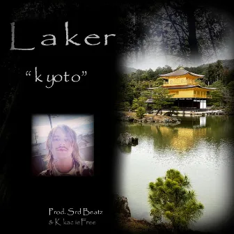 Kyoto by Laker