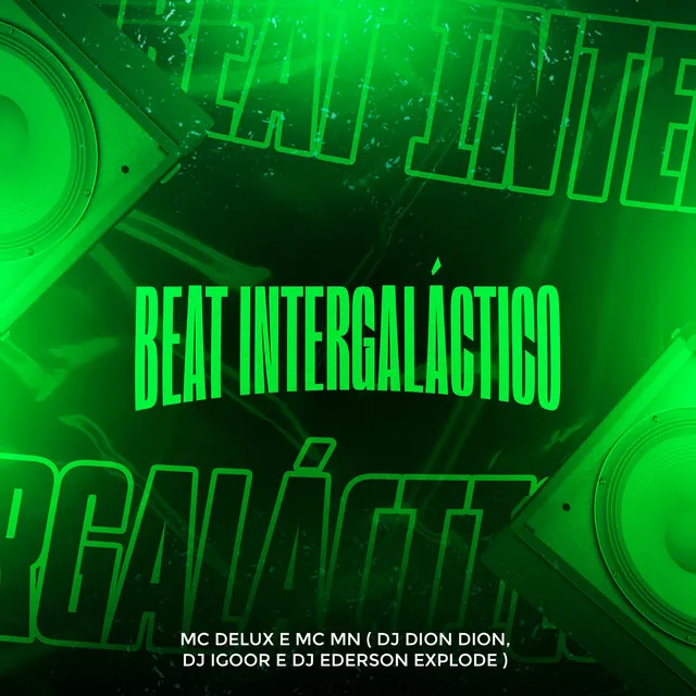 Beat Intergaláctico