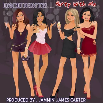 Party with Me by Jammin James Carter