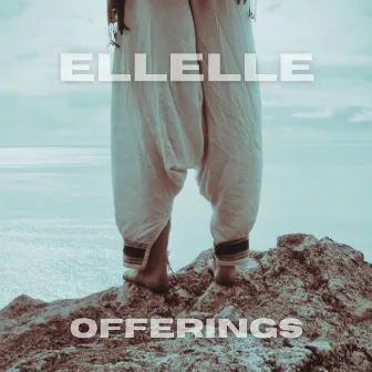 Offerings by ELLELLE