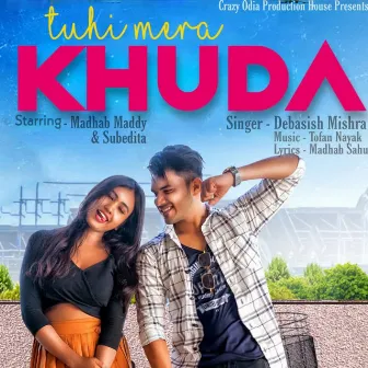 Tuhi Mera Khuda by Debasish Mishra