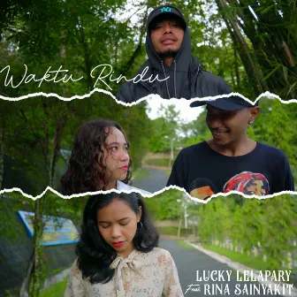 Waktu Rindu by Lucky Lelapary