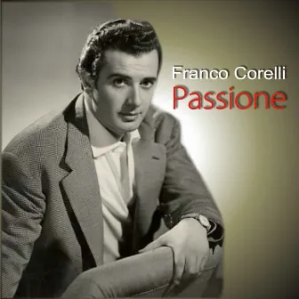 Passione by Franco Corelli