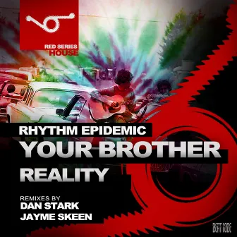 Your Brother / Reality by 