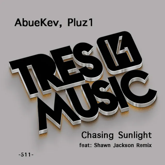 Chasing Sunlight - Original Mix