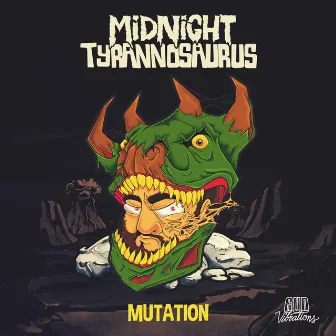 Mutation by Midnight Tyrannosaurus