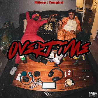 Overtime by Mikey