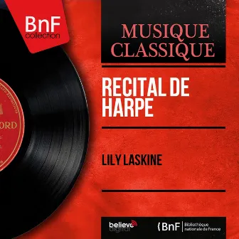 Récital de harpe (Mono Version) by Lily Laskine