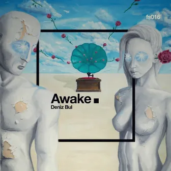 Awake by Deniz Bul