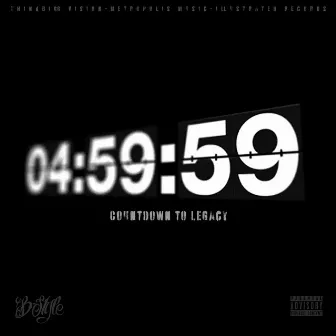 Count Down to Legacy by B-Style