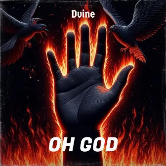 Oh God by DVINE