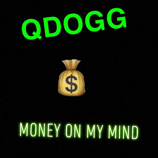 Money on My Mind