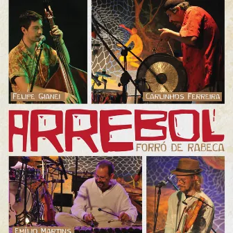 Arrebol - Forró de Rabeca by Bruno Menegatti